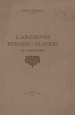 L'archivio Benigni-Olivieri di Fabriano, Onofrio Angelelli